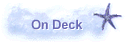 On Deck